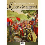 Konec vše napraví - William Shakespeare