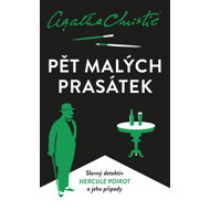 Pět malých prasátek - Agatha Christie