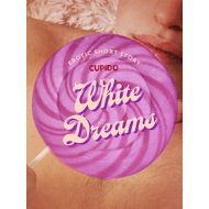 White Dreams - Erotic Short Story - 