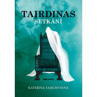 Tairdin - Meeting - Kateřina Tamchynová