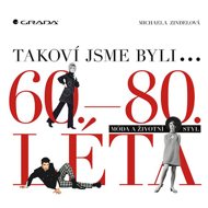 That's how we were - Michaela Zindelová