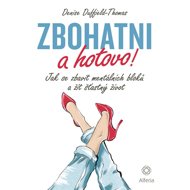 Get rich and done! - Denise Duffield-Thomas