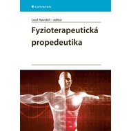 Physiotherapeutic propedeutics - Leoš Navrátil