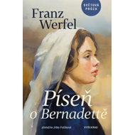 The Song of Bernadette - Franz Werfel