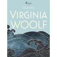 Selected Virginia Woolf - Virginia Woolf