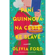 Mrs. Quinn on the road to fame - Olivia Ford
