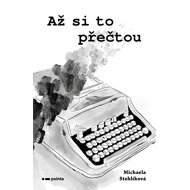 When they read this. - Michaela Stehlíková