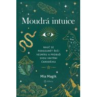 Wise intuition - Mia Magik