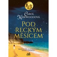 Under the Greek moon - Carol Kirkwoodová