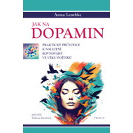 How to dopamine - Anna Lembke