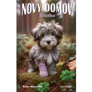 New home - Štístko - Ellen Milesová