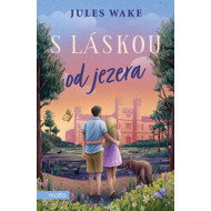 S láskou od jezera - Jules Wake