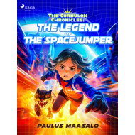 The Corbulon Chronicles: The Legend of the Spacejumper - Paulus Maasalo