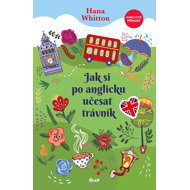 Jak si po anglicku učesat trávník - Hana Whitton