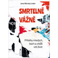 Smrtelně vážně - Jane Mersky Leder
