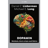 Dopamin - Daniel Z. Lieberman