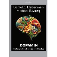 Dopamin - Daniel Z. Lieberman  Michael E. Long