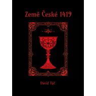 Země České 1419 - David Týč