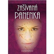 Zašívaná panenka - Danka Šárková
