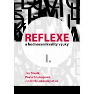 Reflexe a hodnocení kvality výuky I. - Jan Slavik