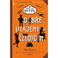 Dobře utajený zločin - Robin Stevensová