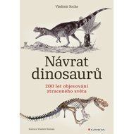 Return of the Dinosaurs - Vladimír Socha