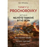 Tanks at Prokhorovka - Ben Wheatley