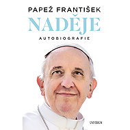 Naděje: autobiografie - Pope Francis
