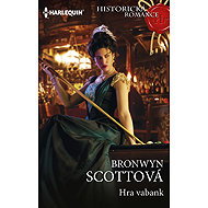 Hra vabank - Bronwyn Scottová