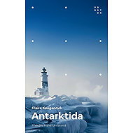 Antarktida - Claire Keegan