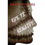 Kde tě nenajde - Darcy Coates