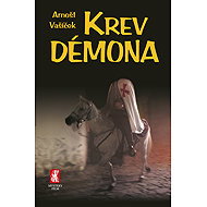 Krev démona - Arnošt Vašíček