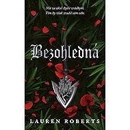 Bezohledná - Lauren Roberts