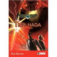 Kronika Cartera Kana – Tieň hada - Rick Riordan