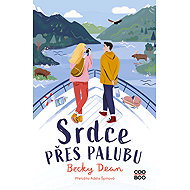 Srdce přes palubu - Becky Dean