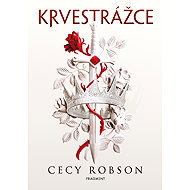 Krvestrážce - Cecy Robson
