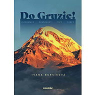 Do Gruzie! - Ivana Bursíková