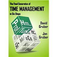 The Final Generation of Time Management in Six Steps - Jan Gruber