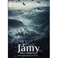 Jámy - Jana Vitíková