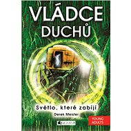 Vládce duchů - Derek Meister