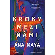 Steps between us - Ana Maya