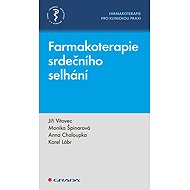 Pharmacotherapy of heart failure - Jiří Vítovec