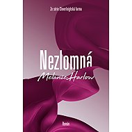 Nezlomná - Melanie Harlow