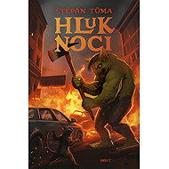 Hluk noci - Štěpán Tůma
