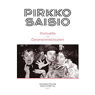 Protisvětlo + Červená kniha loučení - Pirkko Saisio