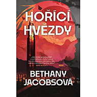 Hořící hvězdy - Bethany Jacobsová