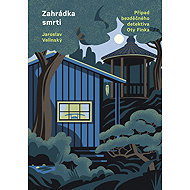 Zahrádka smrti - Jaroslav Velinský