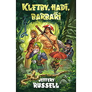 Kletby, hadi, barbaři - Jeffery Russell