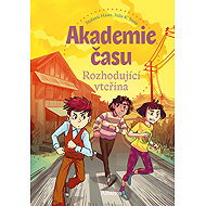 Akademie času (2): Rozhodující vteřina - Stefanie Hasse