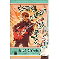Smysl mýho života - Alice Oseman